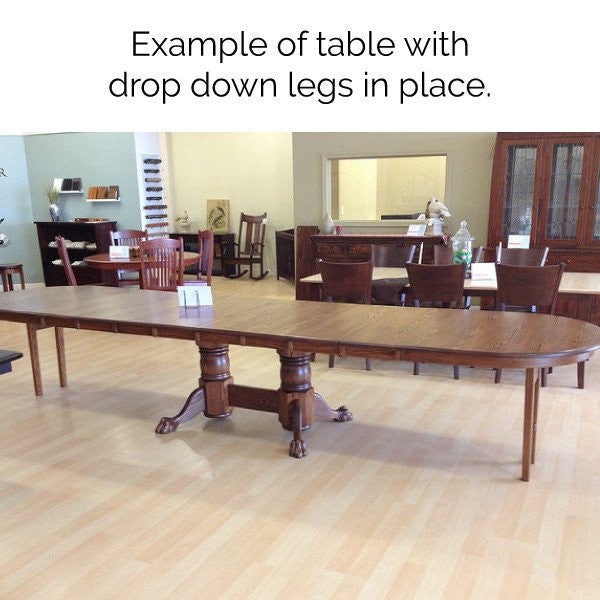Pedestal Dining Table: Drop Down Legs extra long extension