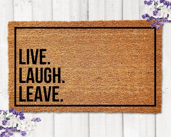 Doormat Black Border Live Laugh Leave Minimalist Mat