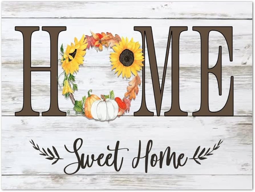 Sweet Home Sign