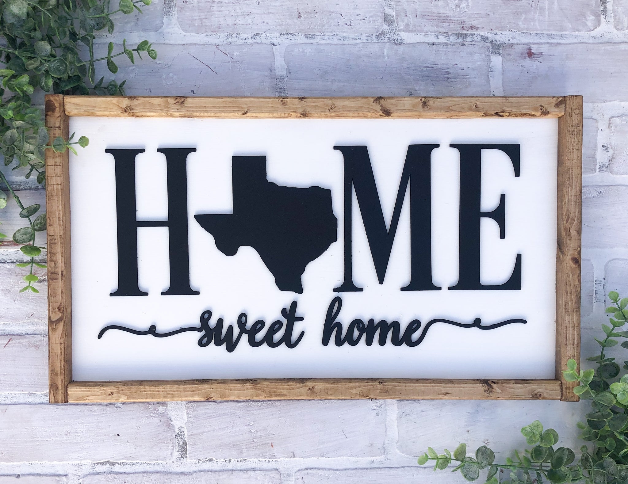 Wall Sign: Texas Home Sweet Home Sign State Silhouette